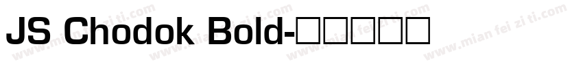 JS Chodok Bold字体转换